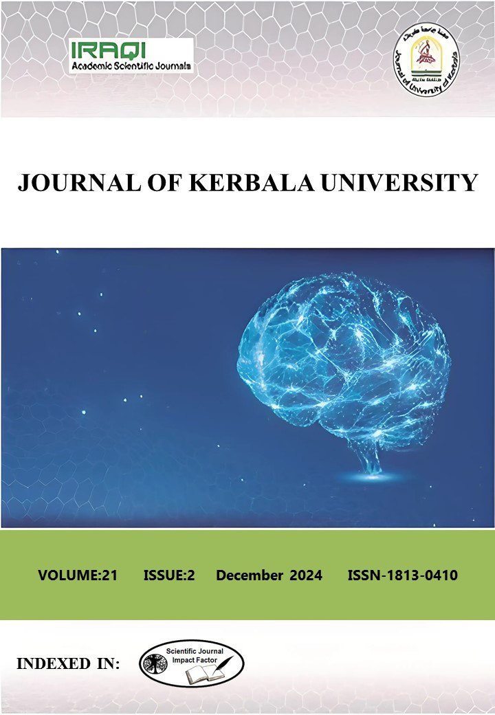 					View Vol. 21 No. 2 (2024): Kerbala Journal of Pure Sciences, Vol 21 Issue 2 December 2024
				